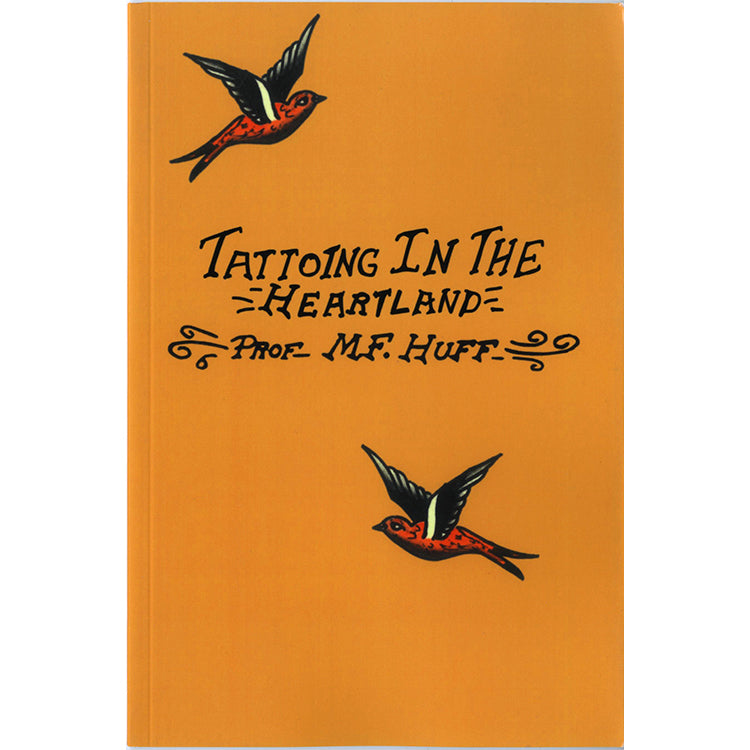 Tattooing in the Heartland: Prof. Mike Huff