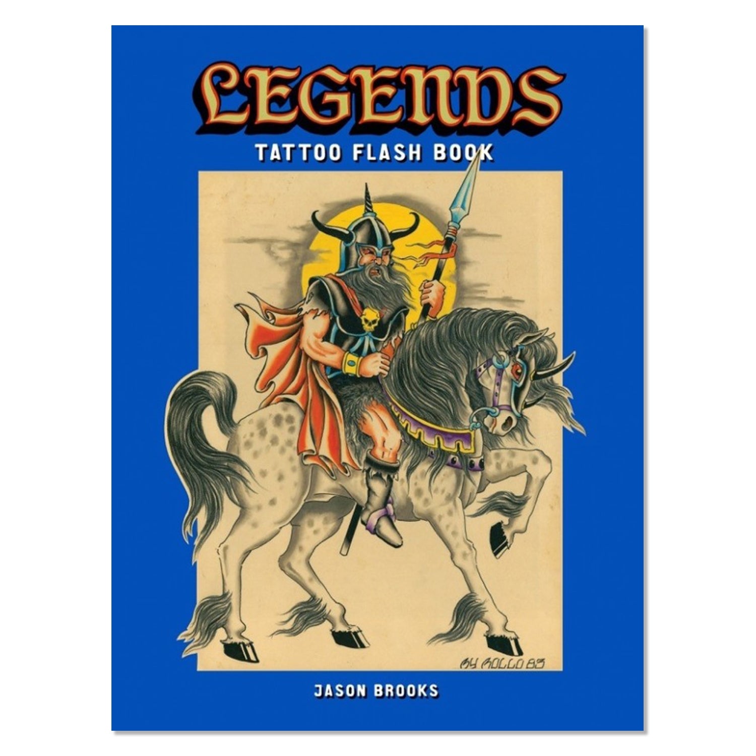 Legends Tattoo Flash Book (2018 Reprint)
