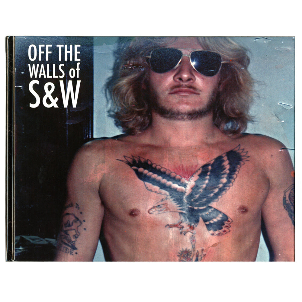 Off The Walls of S&W Book